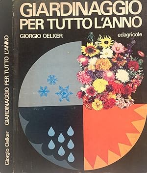 Bild des Verk�ufers f�r Giardinaggio per tutto l'anno zum Verkauf von Biblioteca di Babele
