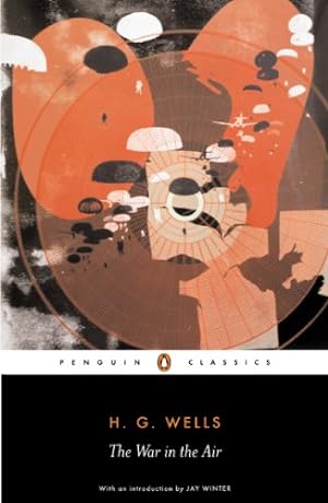 Seller image for The War in the Air (Penguin Classics) for sale by Redux Books