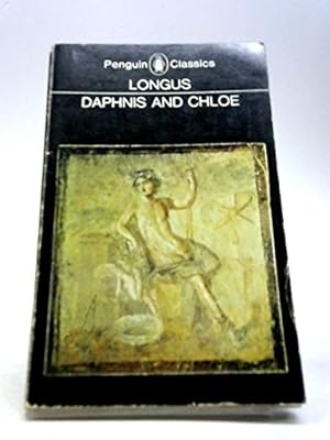 Immagine del venditore per Daphnis and Chloe (Penguin Classics) venduto da Redux Books