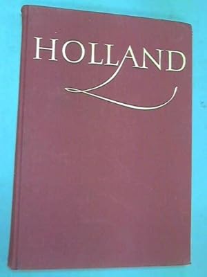 Seller image for Holland, wonderland out of the water;: A collection of photographs of Ed van Wijk for sale by Redux Books