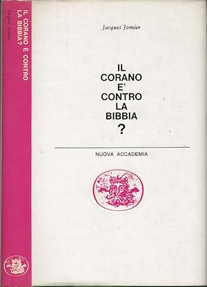 Bild des Verkufers fr Il Corano  contro la Bibbia? zum Verkauf von Biblioteca di Babele