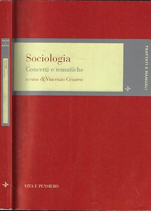 Bild des Verkufers fr Sociologia Concetti e tematiche zum Verkauf von Biblioteca di Babele