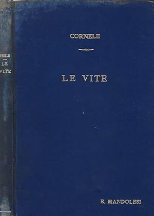 Seller image for Le vite for sale by Biblioteca di Babele