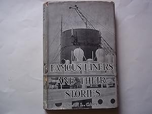 Bild des Verkufers fr Famous Liners and their stories. zum Verkauf von Carmarthenshire Rare Books