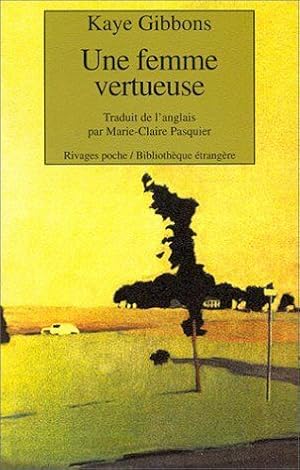 Image du vendeur pour Une femme vertueuse mis en vente par librairie philippe arnaiz