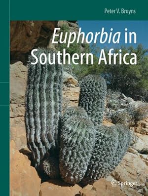 Image du vendeur pour Euphorbia in Southern Africa mis en vente par AHA-BUCH GmbH