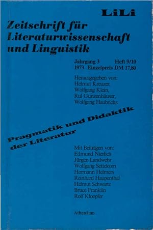 Bild des Verkufers fr LiLi. Zeitschrift fr Literaturwissenschaft und Linguistik. Jg. 3, Heft 9/10., Pragmatik und Didaktik der Literatur zum Verkauf von Schrmann und Kiewning GbR