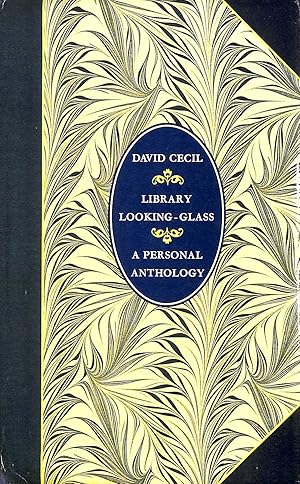 Seller image for Library Looking Glass: A Personal Anthology (Literature & criticism) for sale by M Godding Books Ltd