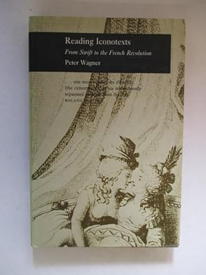 Imagen del vendedor de Reading Icontexts: from Swift to the French Revolution a la venta por GREENSLEEVES BOOKS