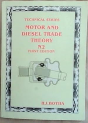 Seller image for Motor and Diesel Trade Theory N2. First Edition for sale by Chapter 1