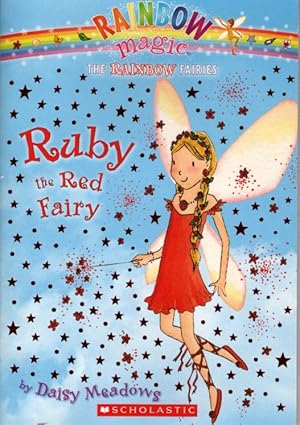 Ruby: The Red Fairy (Rainbow Magic: The Rainbow Fairies, No. 1)