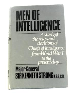 Bild des Verkufers fr Men of Intelligence zum Verkauf von World of Rare Books
