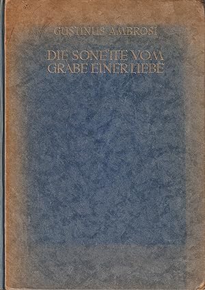 Imagen del vendedor de Die Sonette vom Grabe einer Liebe a la venta por Antiquariat Immanuel, Einzelhandel