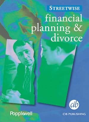 Immagine del venditore per Financial Planning and Divorce (Streetwise) venduto da WeBuyBooks