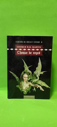 Imagen del vendedor de CHOQUE DE REYES. CANCIÓN DE HIELO Y FUEGO II a la venta por ABACO LIBROS USADOS