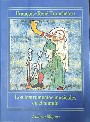 Bild des Verkufers fr LOS INSTRUMENTOS MUSICALES EN EL MUNDO zum Verkauf von ABACO LIBROS USADOS