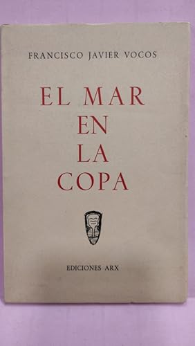 Seller image for EL MAR EN LA COPA for sale by ABACO LIBROS USADOS