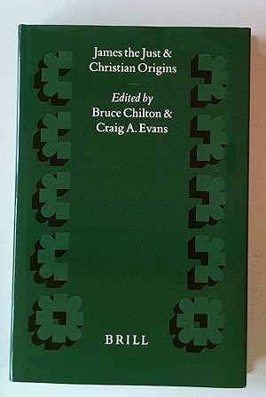 James the Just and Christian Origins (Novum Testamentum, Supplements vol XCVIII)
