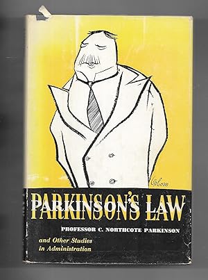 Seller image for Parkinson's Law and Other Studies in Administration for sale by Gyre & Gimble