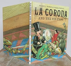 Seller image for LA CORONA AND THE TIN FROG. for sale by Roger Middleton P.B.F.A.