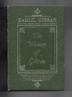 Seller image for The Wisdom of Gibran; Aphorisms and Maxisms for sale by Gyre & Gimble