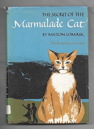 Seller image for The Secret of the Marmalade Cat for sale by Gyre & Gimble