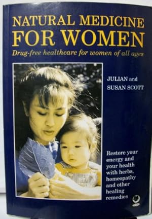 Image du vendeur pour Natural Medicine for Women mis en vente par WeBuyBooks