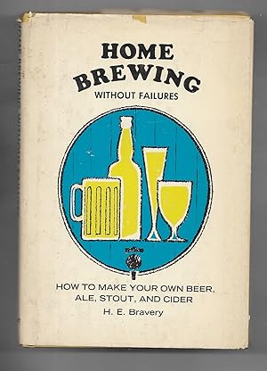 Seller image for Home Brewing Without Faillures for sale by Gyre & Gimble
