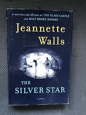 Seller image for The Silver Star: A Novel for sale by Cragsmoor Books