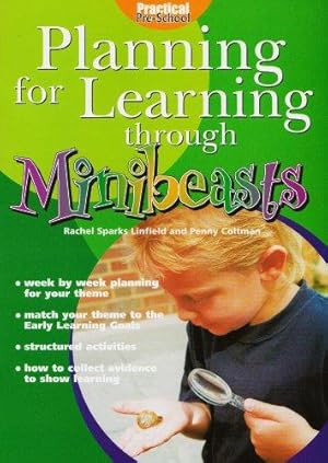 Bild des Verkufers fr Planning for Learning Through Mini Beasts zum Verkauf von WeBuyBooks