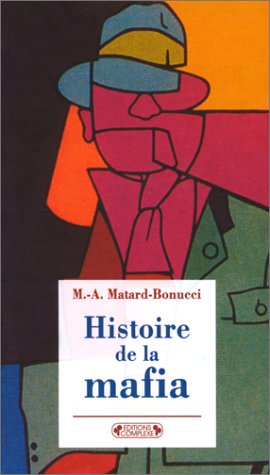 Seller image for Histoire de la Mafia for sale by WeBuyBooks