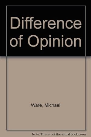 Bild des Verkufers fr Difference of Opinion zum Verkauf von WeBuyBooks