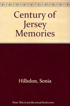 Bild des Verkufers fr Century of Jersey Memories zum Verkauf von WeBuyBooks