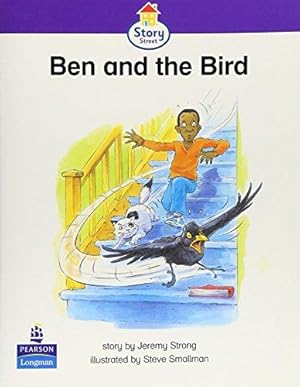 Bild des Verkufers fr Ben and the Bird Story Street Emergent stage step 5 Storybook 42 (LITERACY LAND) zum Verkauf von WeBuyBooks