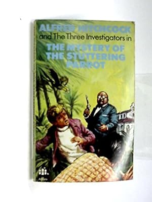 Immagine del venditore per By Robert Arthur Alfred Hitchcock and the Three Investigators in The Mystery of the Stuttering Parrot (New edition) [Paperback] venduto da WeBuyBooks