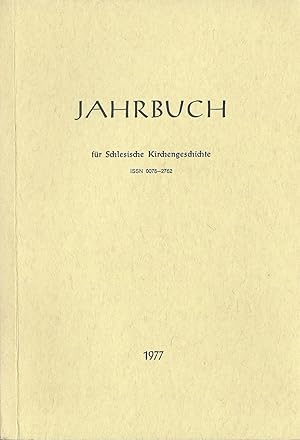 Bild des Verkufers fr Jahrbuch fr Schlesische Kirchengeschichte; Neu Folge; Band 56 / 1977 zum Verkauf von Bcherhandel-im-Netz/Versandantiquariat