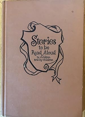 Stories to be Read Aloud to Children and by Children