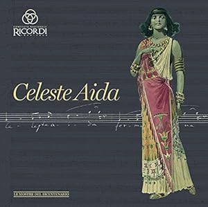 Immagine del venditore per Celeste Aida Percorso storico e musicale tra passato e futuro venduto da Di Mano in Mano Soc. Coop