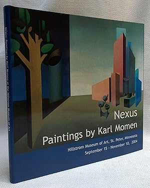 Image du vendeur pour Nexus: Paintings by Karl Momen mis en vente par Book House in Dinkytown, IOBA