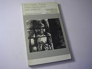 Bild des Verkufers fr Du hast mich heimgesucht bei Nacht : Abschiedsbriefe u. Aufzeichnungen d. Widerstandes 1933 bis 1945 zum Verkauf von Antiquariat Fuchseck