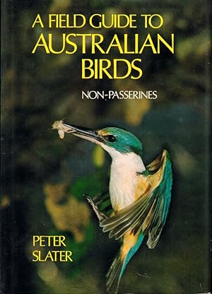 Imagen del vendedor de A Field Guide to Australian Birds: Non-Passerines a la venta por Kenneth Mallory Bookseller ABAA
