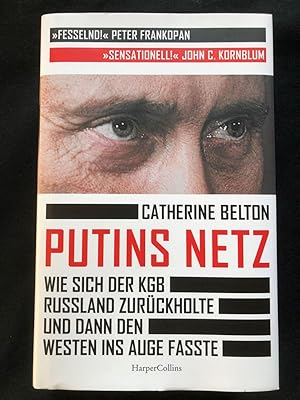 Seller image for Putins Netz. Wie sich der KGB Russland zurckholte und dann den Westen ins Auge fasste. for sale by Libretto Antiquariat & mundart.ch