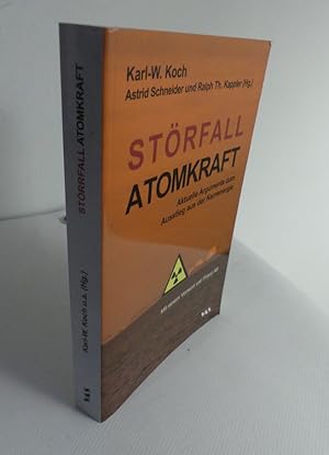 Imagen del vendedor de Strfall Atomkraft. Aktuelle Argumente zum Ausstieg aus der Kernenergie. - Mit einem Vorwort von Franz Alt. a la venta por Antiquariat Maralt