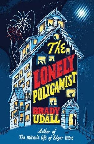 Seller image for The Lonely Polygamist for sale by WeBuyBooks