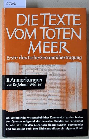 Bild des Verkufers fr Die Texte vom Toten Meer. Erste deutsche Gesamtbertragung. Teil II: Anmerkungen. zum Verkauf von Antiquariat hinter der Stadtmauer