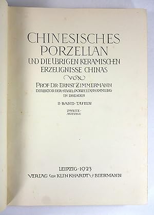 Chinesisches Porzellan und die übrigen keramischen Erzeugnisse Chinas. II: Tafeln. (2. Bd. apart)