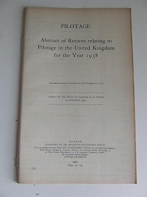 Imagen del vendedor de Abstract of Returns Relating to Pilots and Pilotage in the United Kingdom for the year 1938 a la venta por McLaren Books Ltd., ABA(associate), PBFA