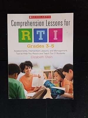 Seller image for Comprehension Lessons for RTI: Grades 3-5: Assessments, Intervention Lessons, and Management Tips to Help You Reach and Teach Tier 2 Students for sale by ShowMe D Books