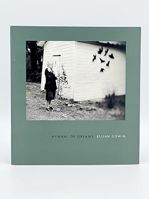 Elijah Gowin: Hymnal of Dreams