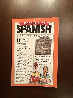 Wicked Spanish For the Traveler